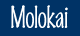 Molokai